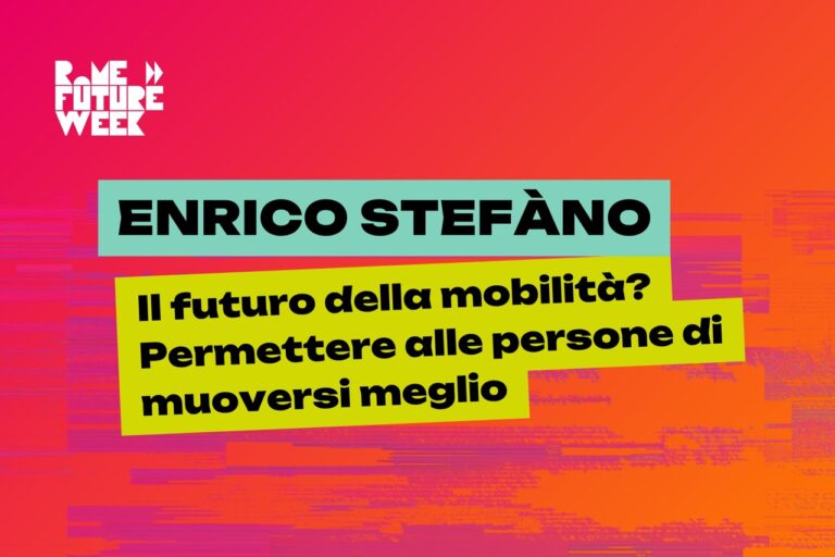 Enrico Stefàno Lime - Rome Future Week