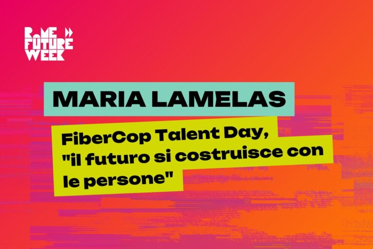 FiberCop talent day - Rome Future Week